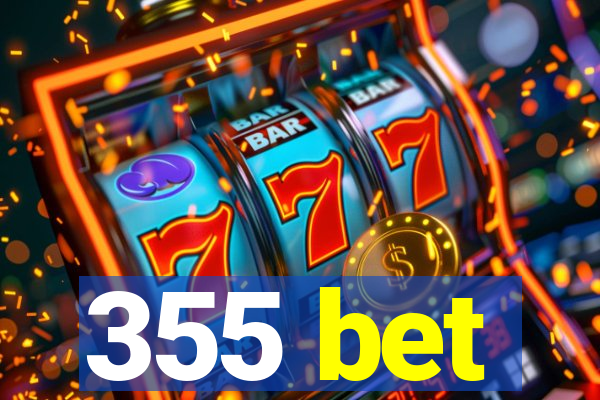 355 bet